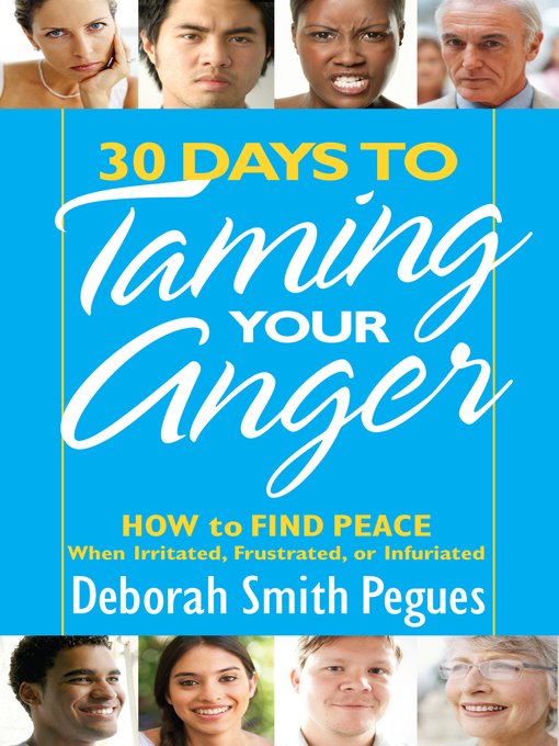 Cover image for 30 Days to Taming Your Anger